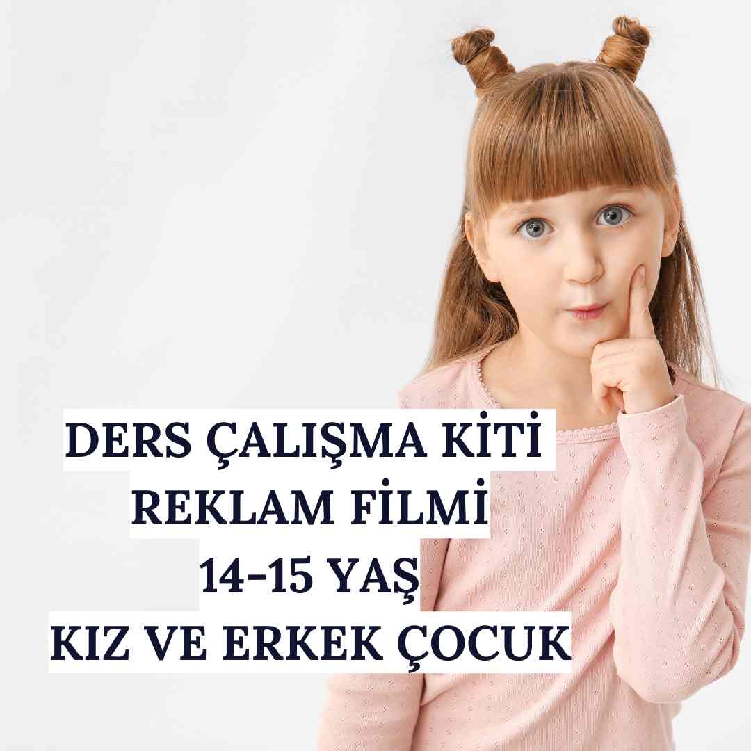 Ders Çalışma Kiti Reklam 14-15 Yaş Kız ve Erkek Celebrity Sunum