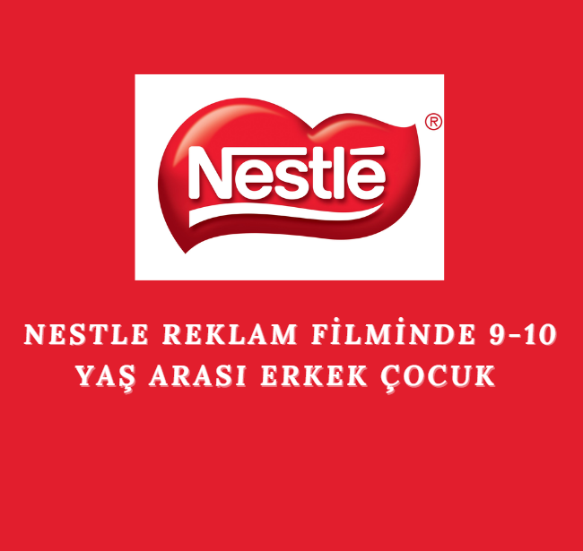 Nestle Reklam 9-10 Yaş Erkek Çocuk
