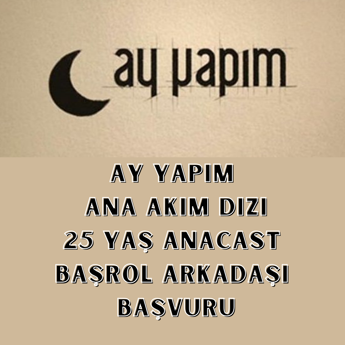 AY YAPIM ANA AKIM DİZİ